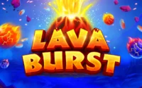 lava burst